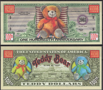 США тедди доллар 2003 100 лет плюшевым мишкам Тедди (Teddy) бумага UNC (пресс) 7197-24-1