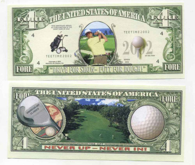 США 4 ДОЛЛАРА 2002 СУВЕНИРНАЯ БАНКНОТА, ГОЛЬФ бумага UNC (ПРЕСС) 8588-9-3-2